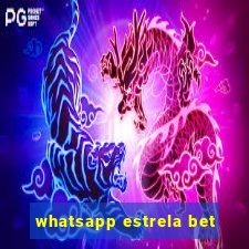 whatsapp estrela bet